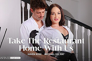 Take The Restaurant Home With Us – Haven Rose And Michael Del Ray